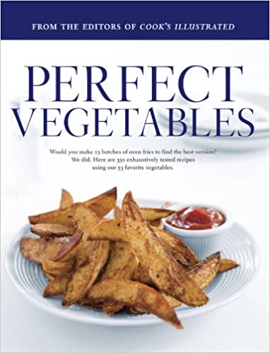 A cookbook titled Perfect Vegetables, showing delicious fried potatoes